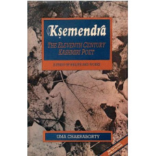 Ksemendra [The Eleventh Century Kashmiri Poet [A Study of his Life and Works (An Old Book)]
